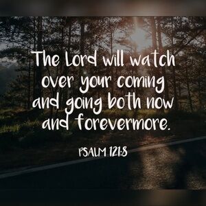 Blessings Psalm 121:8